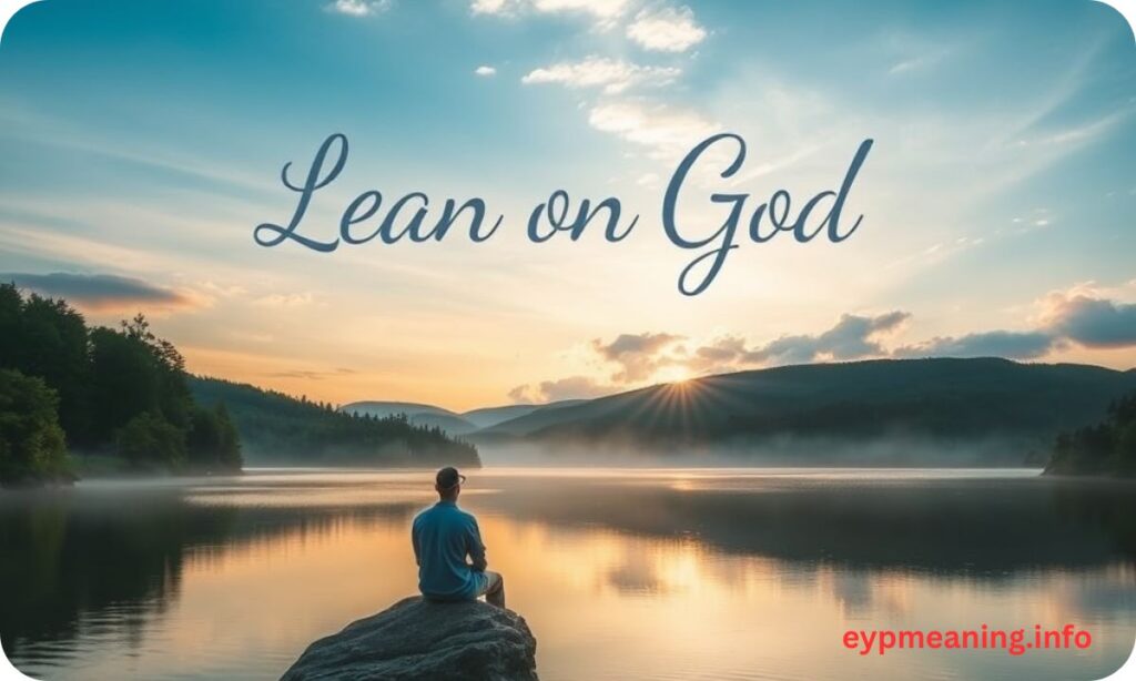 Bible Verses About Leaning on God