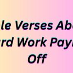 Bible Verses About Hard Work Paying Off