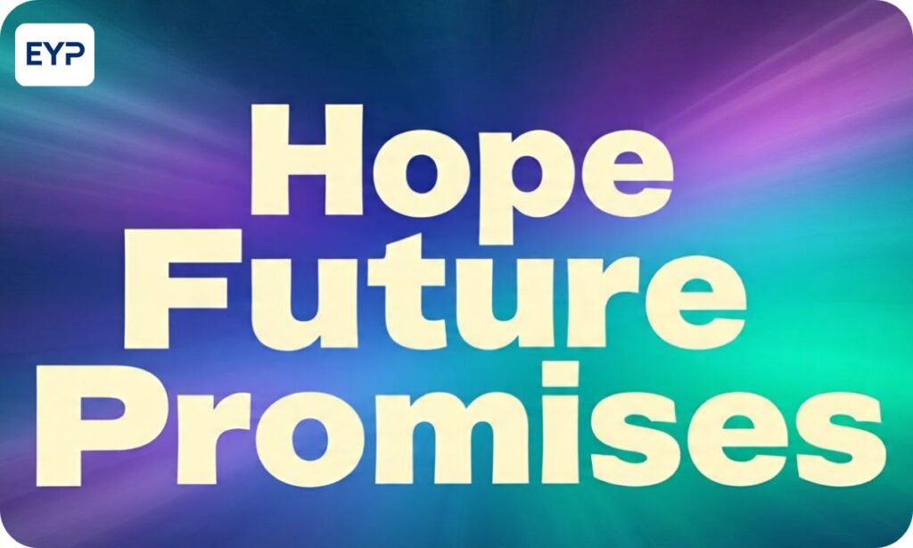 Hope and Future Promises