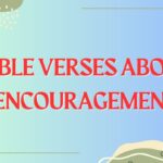 Bible Verses About Encouragement