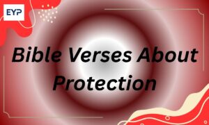 Bible Verses About Protection