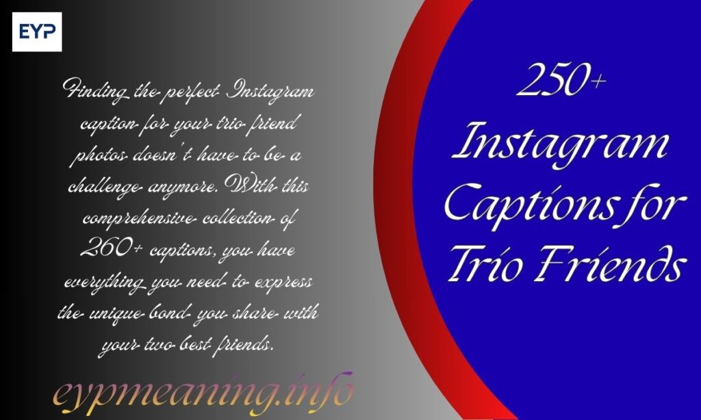 250+ Instagram Captions for Trio Friends