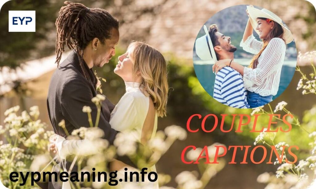 Couples Instagram Captions