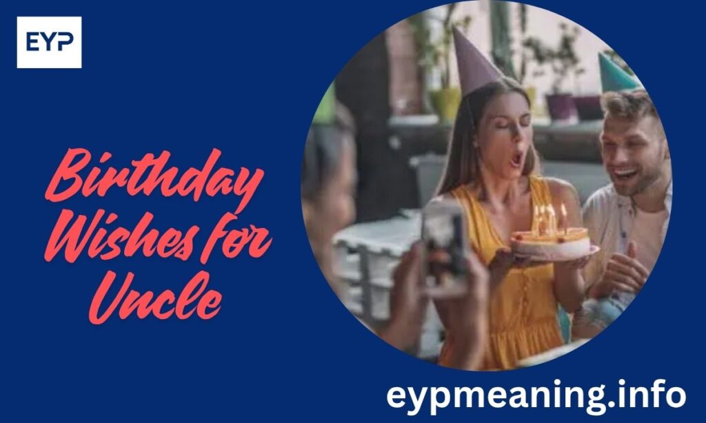 Discover 250+ Thoughtful Birthday Wishes for Uncle
