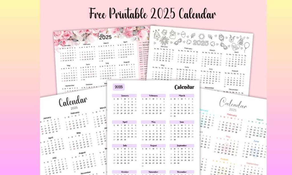 Free Printable 2025 Calendar: Your Complete Guide to Organization and Planning