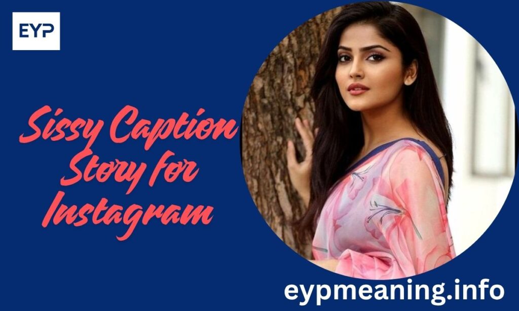 Sissy Caption Story for Instagram