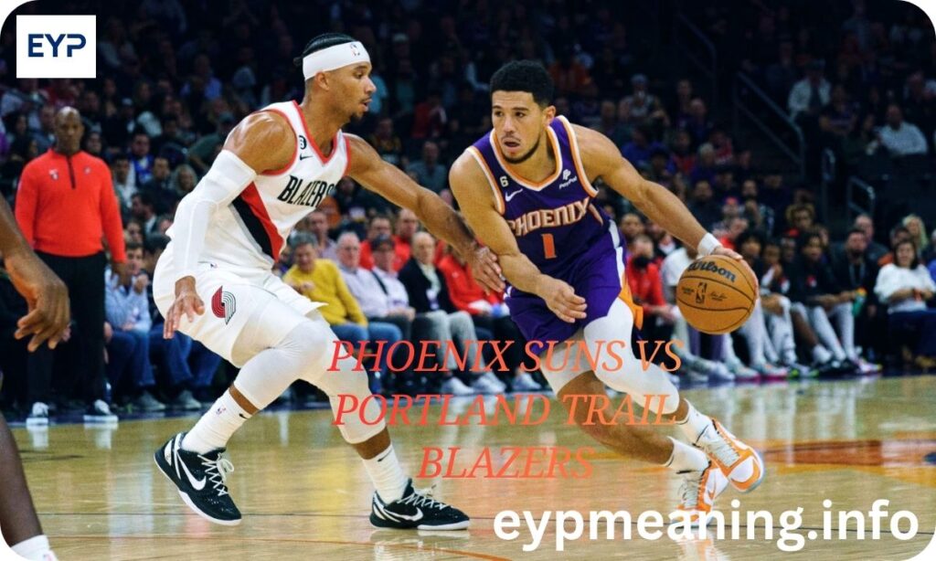 Phoenix Suns vs Portland Trail Blazers: Full Match Stats and Player Highlights